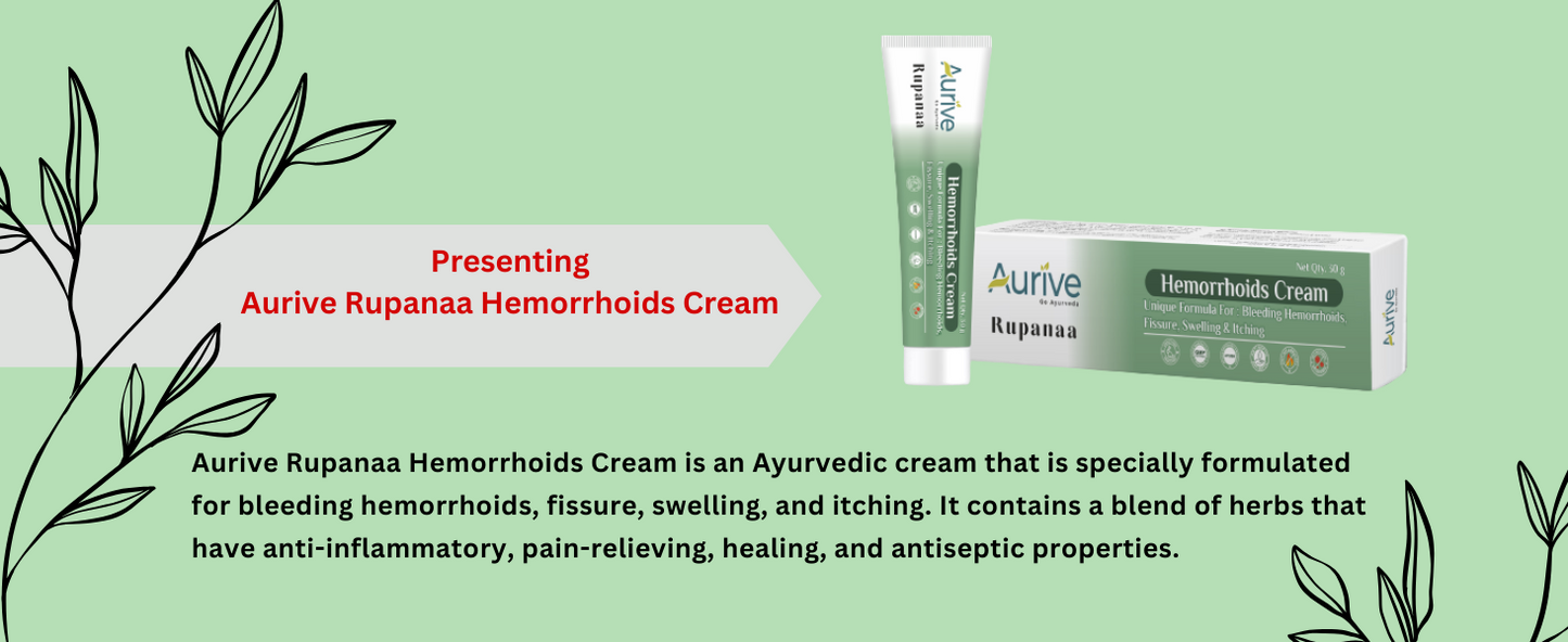 Aurive Rupanaa Hemorrhoids Cream