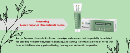 Aurive Rupanaa Hemorrhoids Cream